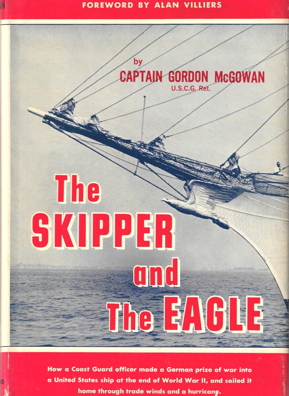 The Skipper and the Eagle - 1960 - Captain Gordon McGowan